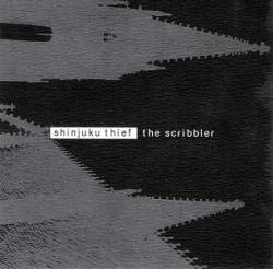 Shinjuku Thief : The Scribbler Shinjuku Thief : The Scribbler